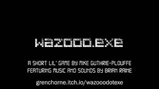 WAZOOO.EXE | (Prototype) Release Trailer