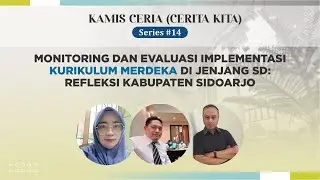 Pendampingan dan Evaluasi Implementasi Kurikulum Merdeka Belajar SD Kab. Sidoarjo| PSKK UGM