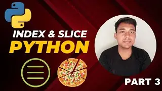 Python for Beginners : Indexing and Slicing [part 3]