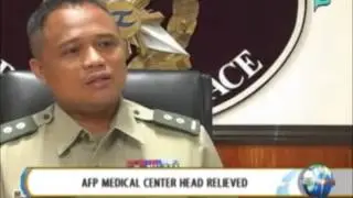NewsLife: AFP Medical Center head relieved || Oct. 14, 2014