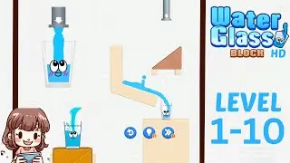 Water Glass Block Level 1-10 Solution Walkthrough