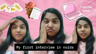First Interview Experience in Noida | Honest Review
