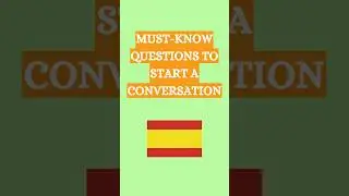 5 Must-Know Questions to Start a Conversation in Spanish | Learn Spanish #clasesdeespa&ntilde;ol