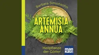 Hautprobleme.2 & Hoher Blutdruck & Immunsystem & Krebs & Magenprobleme & Malaria.1 - Artemisia...