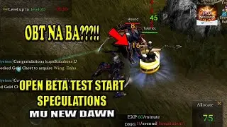 Open Beta Test Start Date - MU New Dawn