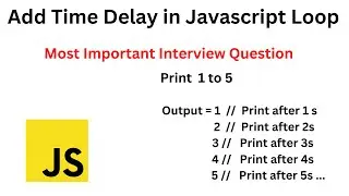 Add a time delay in Javascript loop for each iteration.