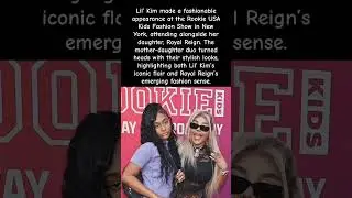 Lil&rsquo; Kim Shows Off her Daughter Royal Reign in STYLE! NYC fashion takeover! #lilkim #shorts #viral