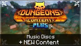 Dungeons Content Plus Music Discs and New content Download Alpha