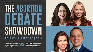 The Abortion Debate Showdown LIVE