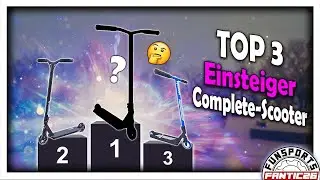 Die Top 3 Einsteiger Complete Scooter | Kauftipps #5
