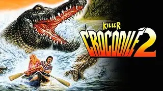 Killer Crocodile 2 (1990) Horror Movie Review