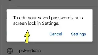 Fix To edit your saved passwords set a screen lock in Settings Problem Solved Oneplus Mobile