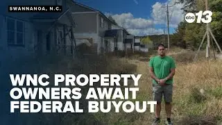 WNC property owners await federal buyout