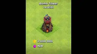 Clash of clans | Bomb Tower Level 1 to Level 11 Max