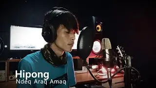 Ko pengen nangis ya dengernya? Ndeq Araq Amaq - Hipong (Cover)