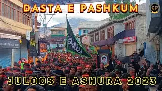 Juloos E Ashura 2023 | Dasta E Ahliyan Pashkum | Part 2 | Feroz Sami | Chamran Production