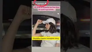 Shraddha Kapoor Instagram story #siraj #asiacup2023 #teamindia #shorts #shraddhakapoor #viral