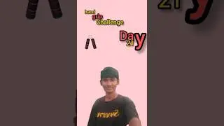 hand grip challenge day 21 #shortvideo #watch #shorts