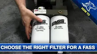 How to Choose the Right Filter for a FASS Fuel System