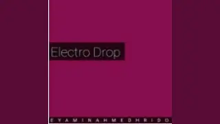 Electro drop