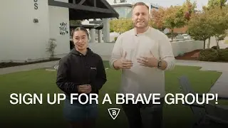 Fall Brave Groups Are Starting!