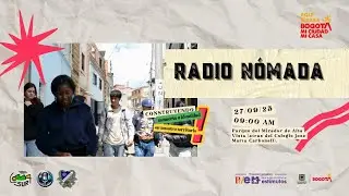 RADIO NÓMADA - BARRIO LAS BRISAS