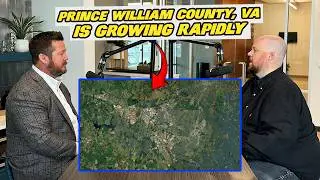 Prince William County, VA Is Expanding! Here&rsquo;s What You Need to Know - w/ Trevor Johnson