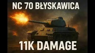 WoT - 11k damage! - NC 70 Błyskawica