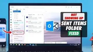 Outlook Sent Items Folder Not Showing? - How to Add Sent Folder!