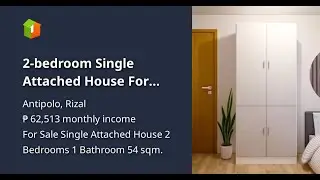 2-bedroom Single Attached House For Sale in Antipolo Rizal