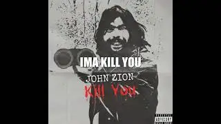 John Zion - Kill You (Official Visualizer)