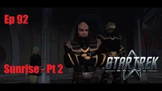 Star Trek Online - Эпизод 92: Восход солнца - Часть 2