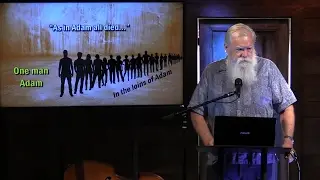 Justified By Faith and Much More -Romans 5:13-21, Episode 8