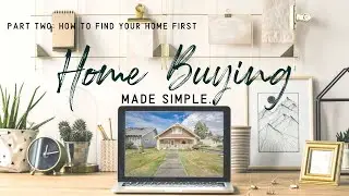 Find Your Dream Home FIRST!