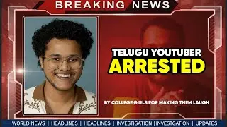 Telugu YouTuber Arrested?
