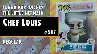 Funko Pop Disney - The Little Mermaid - Chef Louis - 567 // Just One Pop Showcase