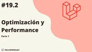 Cómo optimizar tu aplicación (Parte 1) | Backend con Laravel 10 desde 0!