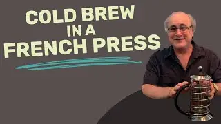 French Press Cold Brew | The BEST Recipe!
