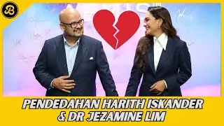 HARITH ISKANDER BUAT PENDEDAHAN KENAPA BERCERAI AKUI BUAT SILAP, DR JEZAMINE LIM NAFI SUAMI PENDERA