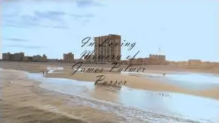 In Loving Memory of James Palmer Purser