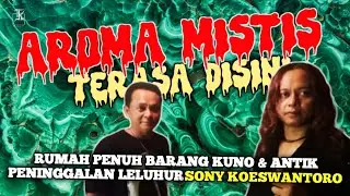 ⚜️ Mahkota & Keris dari Era Majapahit, Pistol Jaman Belanda dll | SONY KOESWANTORO | PODCAST 063