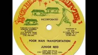Junior Reid - Poor Man Transportation (Rockers Foreverer 12