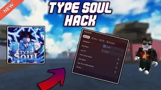 *NEW* TYPE://SOUL OP Script (2023) PASTEBIN