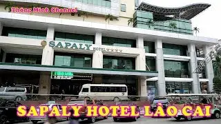 SAPALY HOTEL LAO CAI - H&agrave; Nội...2017 .
