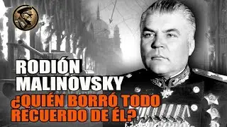 De soldado a mariscal: el incre&iacute;ble destino de Rodion Malinovsky