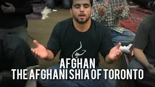 Afghan  - The Afghani Shia of Toronto