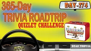 DAY 274 - Quizlet Challenge -  a Dave and DJ Trivia Quiz ( ROAD TRIpVIA- Episode 1293 )