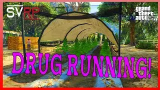 DRUG RUNNING! | GTA 5 RP (Subversion Roleplay)