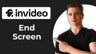 How To Create End Screen For YouTube On InVideo (2026 Guide)