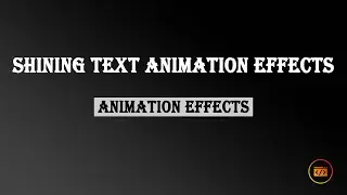 SHINING TEXT ANIMATION EFFECTS | HTML CSS TUTORIAL
